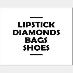 Lipstick diamonds bags shoes Posters and Art